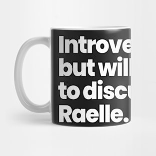 Introverted but willing to discuss Raelle - Motherland: Font Salem Mug